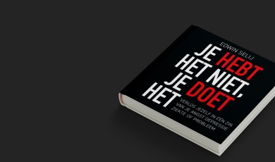 Je hebt het niet, je doet het